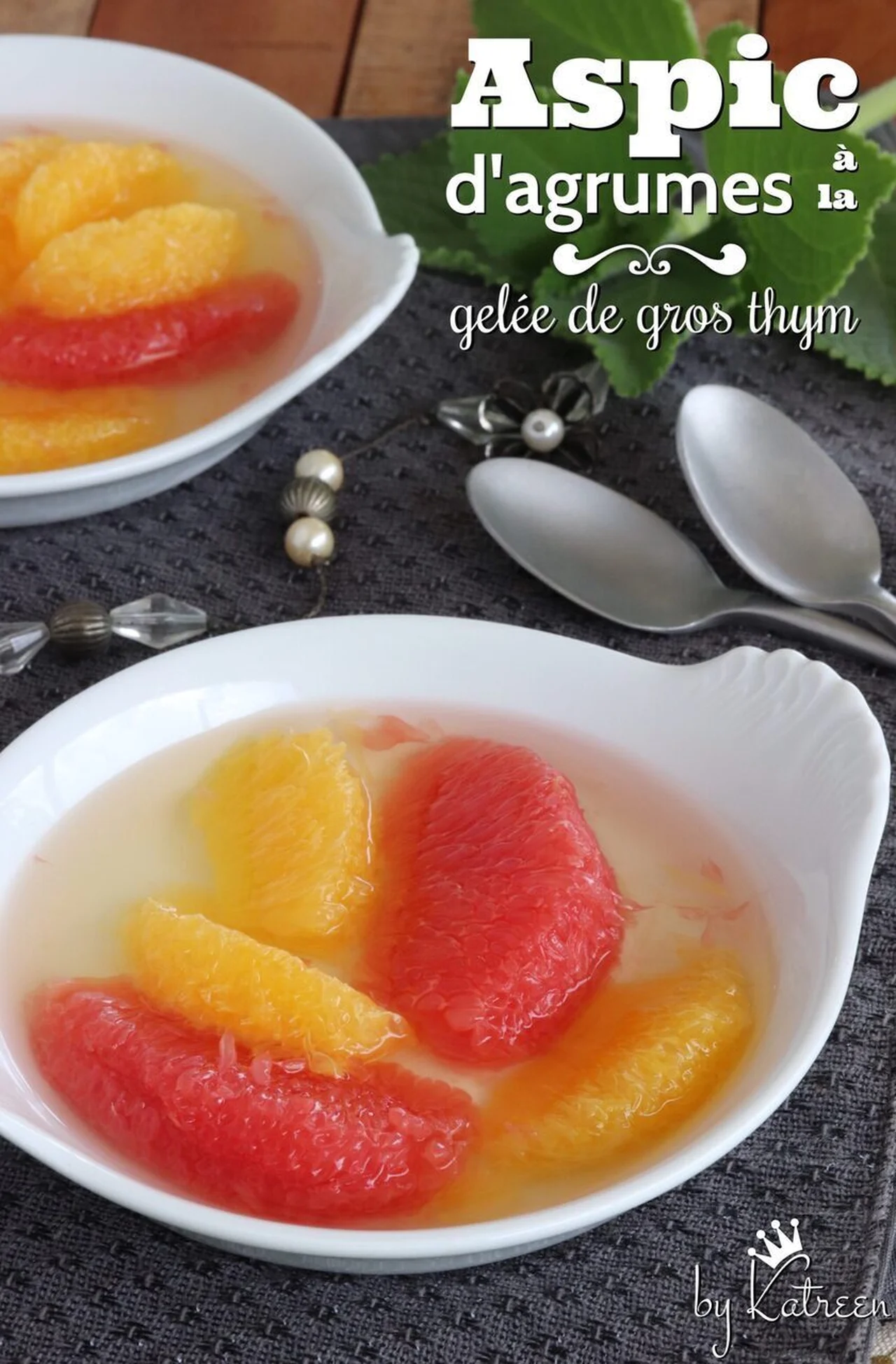 Aspic d'agrumes à la gelée de gros thym