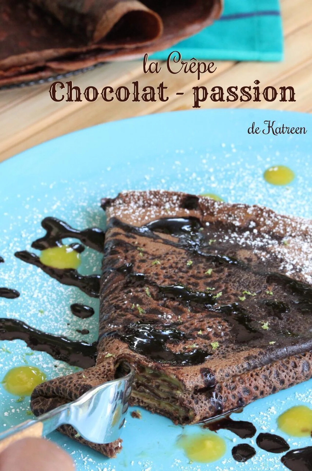 Crêpes chocolat et passion