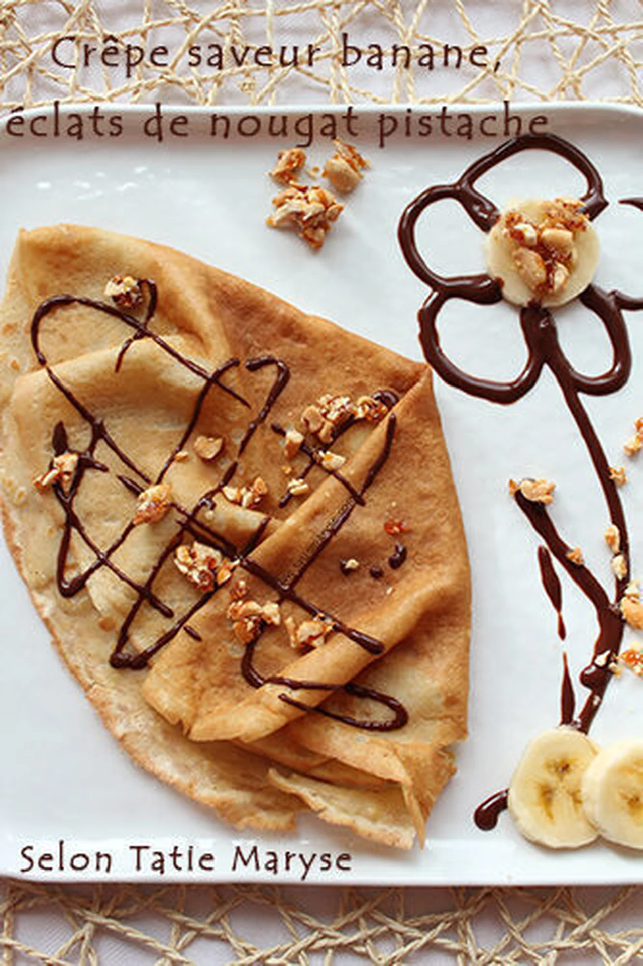 Crêpes saveur banane aux éclats de nougat pistache