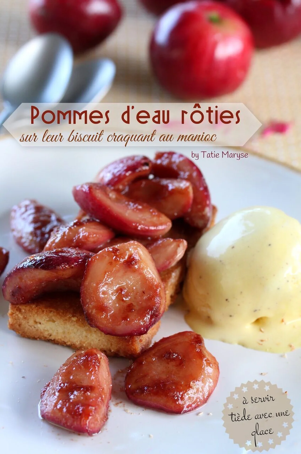 Pommes d'eau poêlées sur biscuit manioc