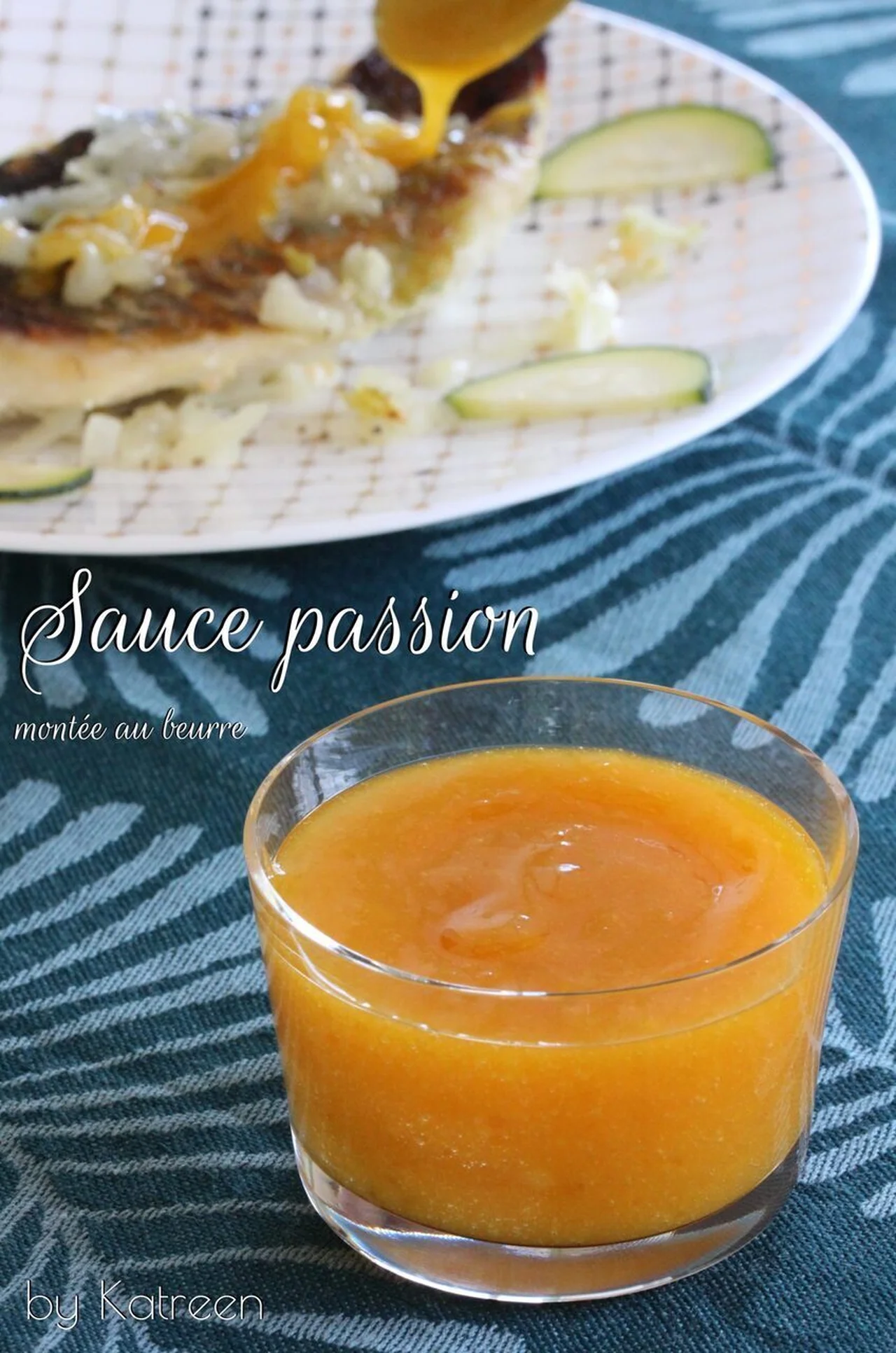 Sauce passion montée au beurre