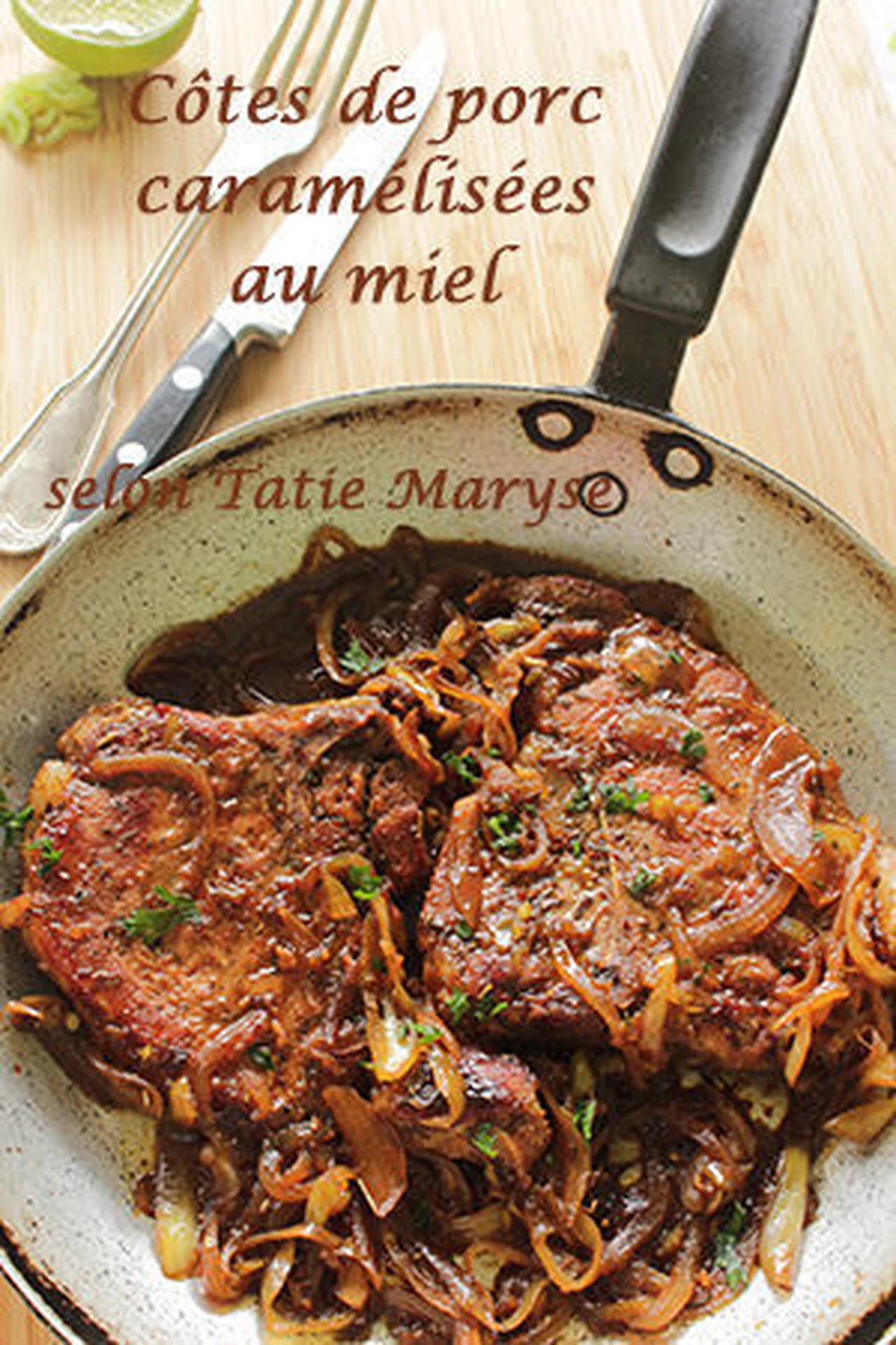 Côtes de porc caramélisées au miel