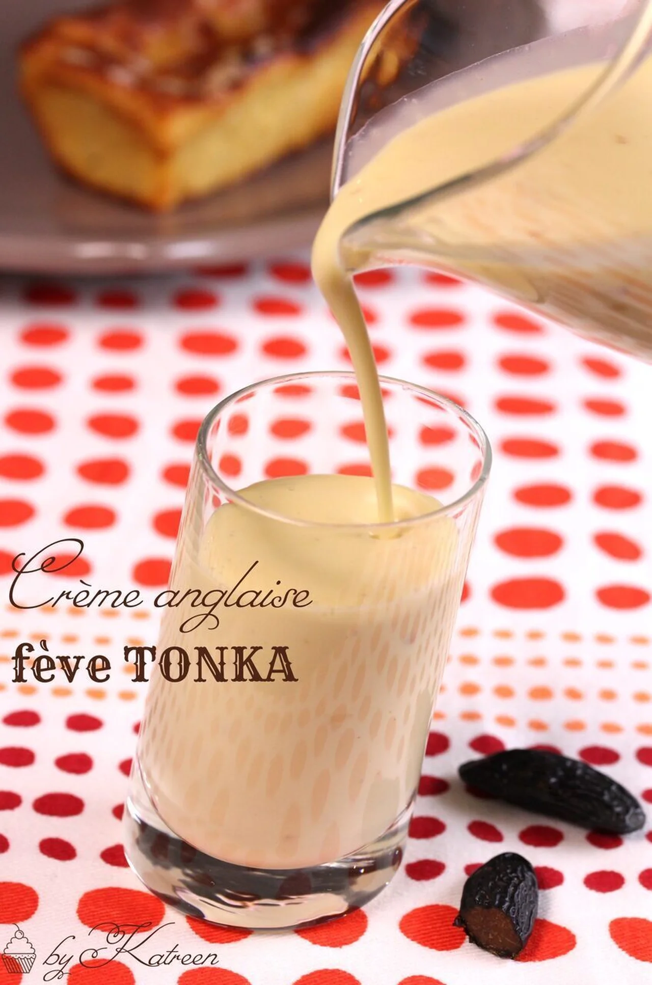Crème anglaise à la fève tonka