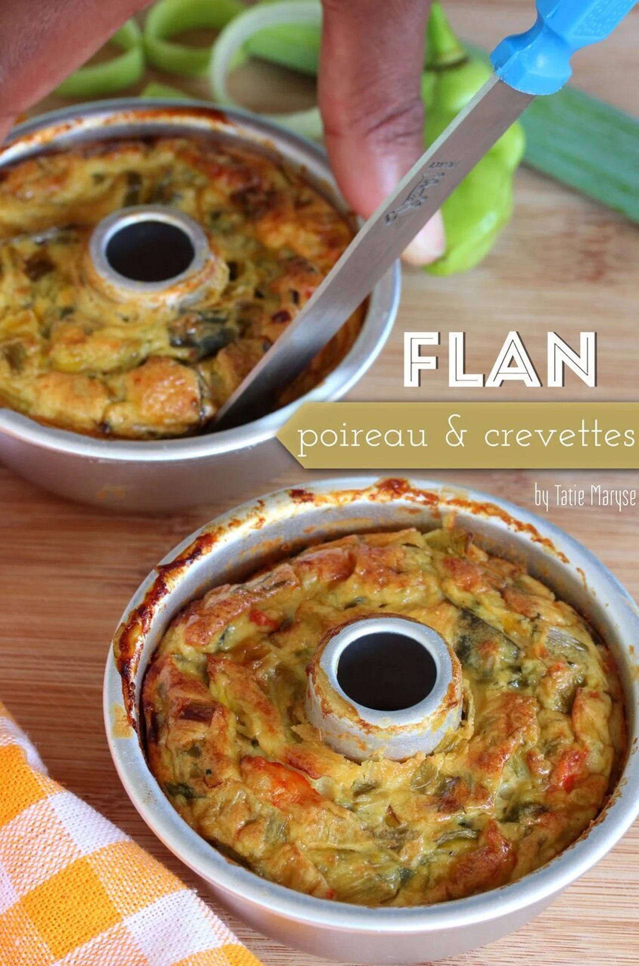 Flans poireau et crevettes