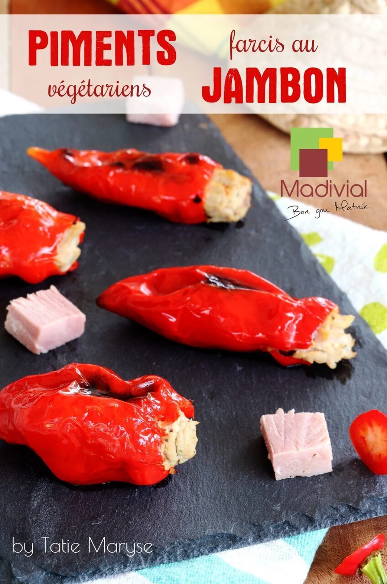 Piments végétariens farcis au jambon