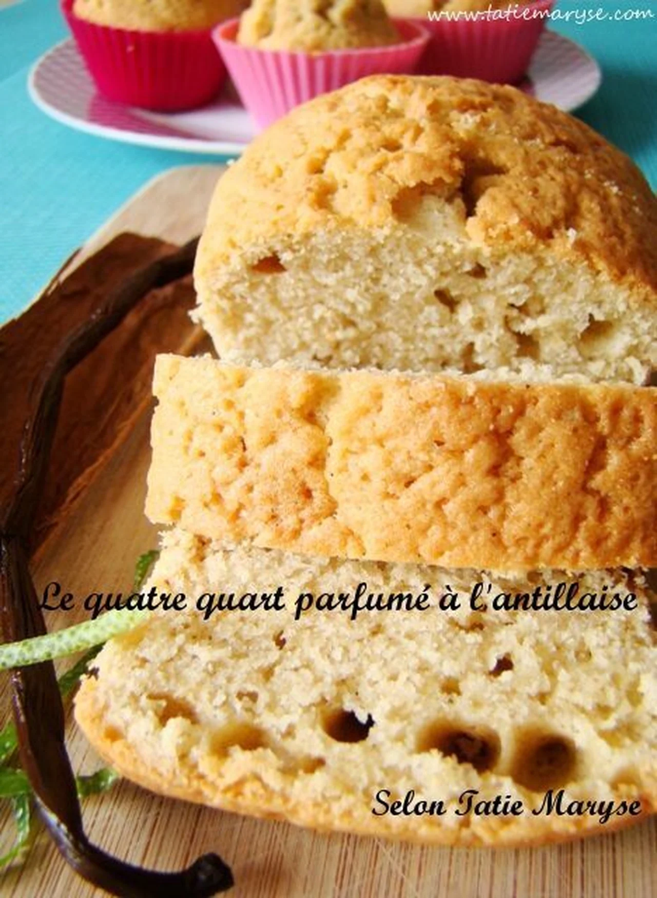 Quatre quart parfumé à l'antillaise