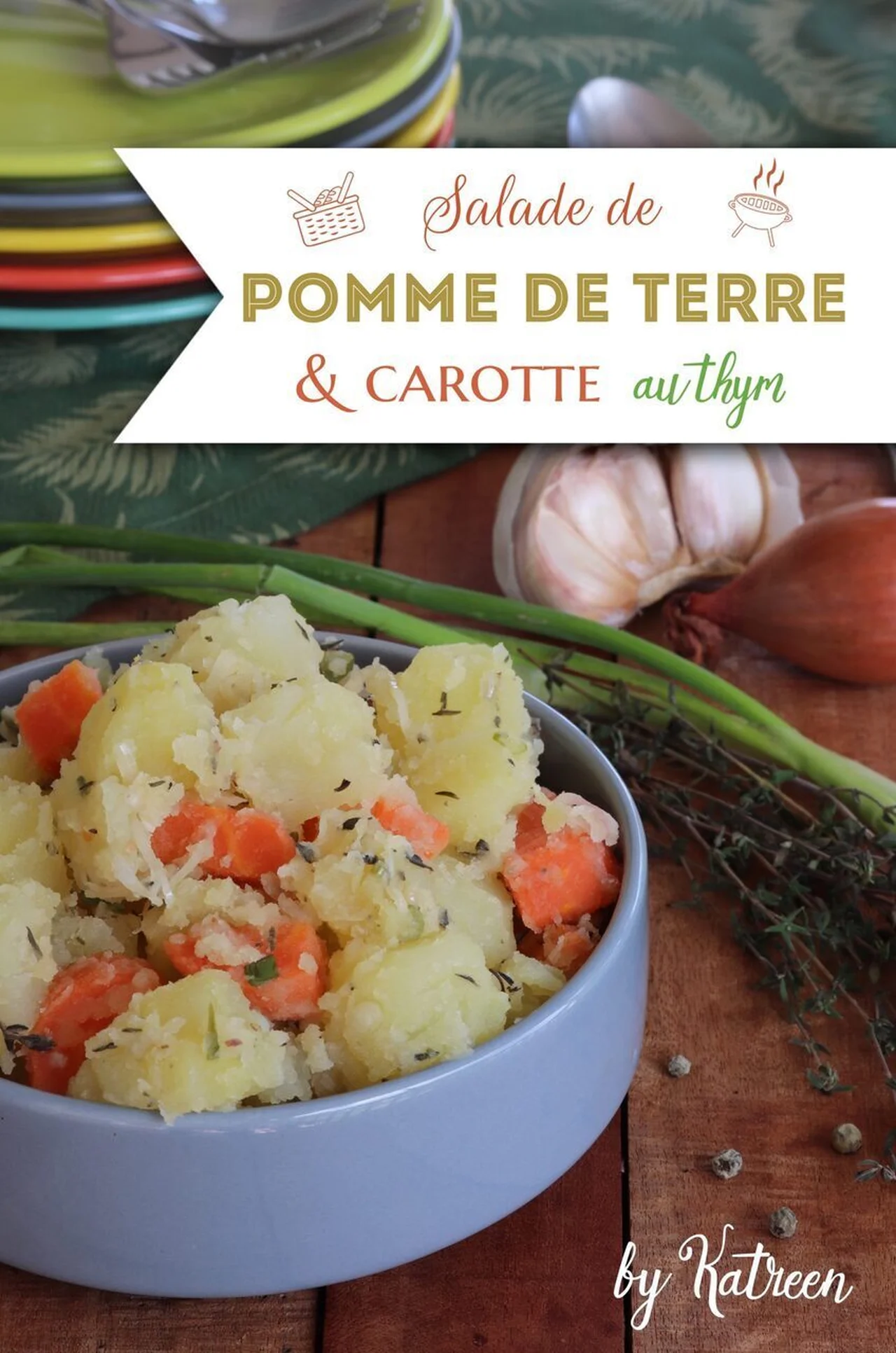 Salade de pomme de terre et carotte au thym