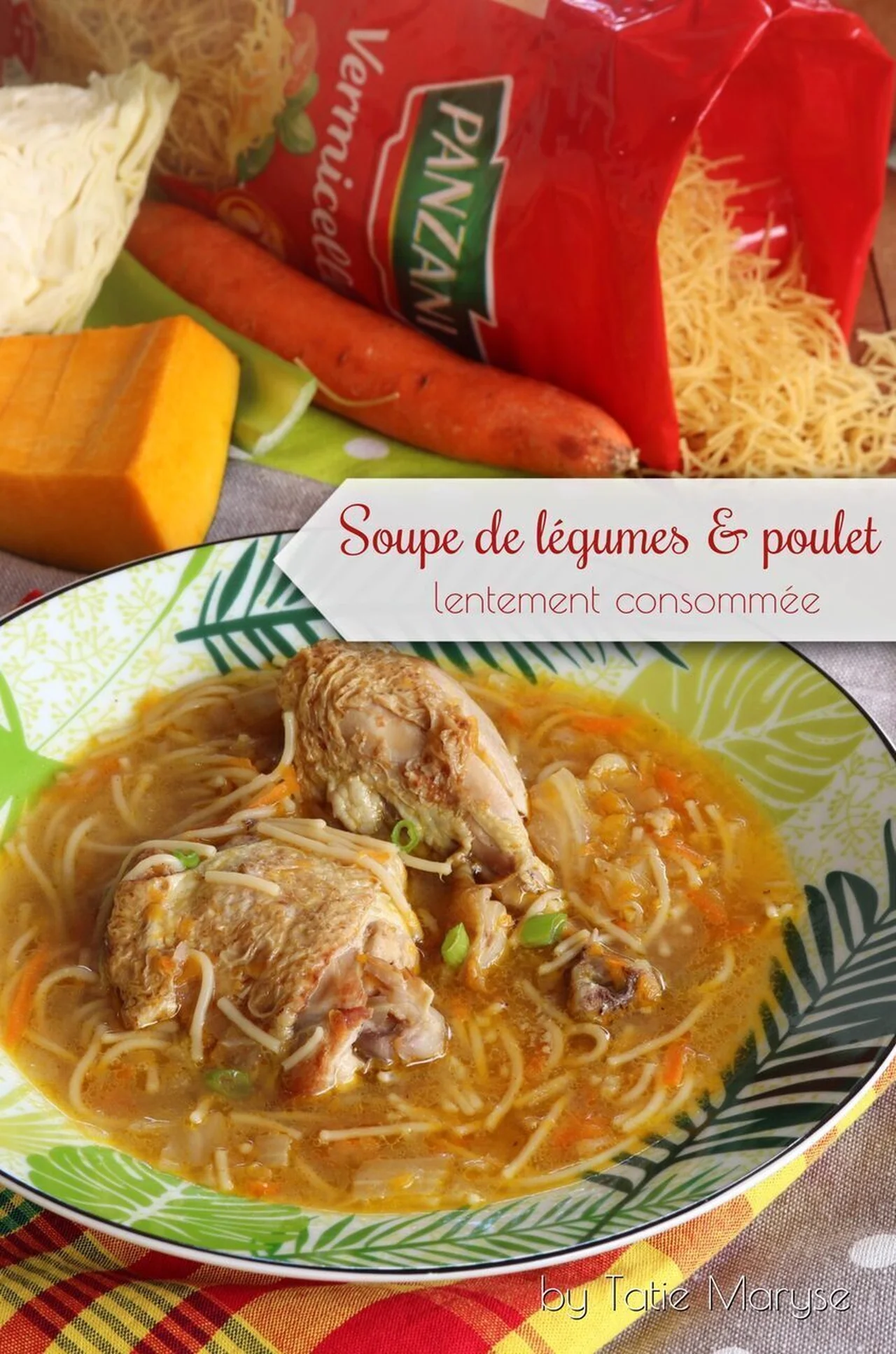 Soupe de poulet et légumes aux vermicelles