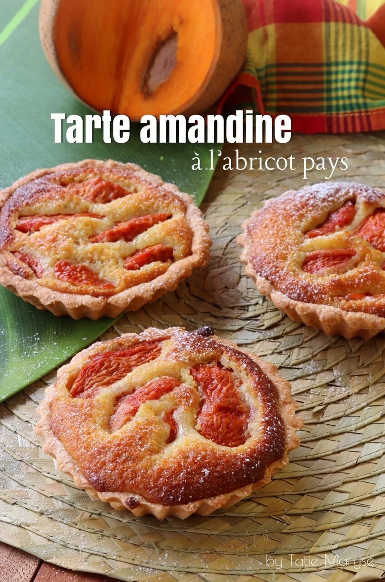 Tarte amandine à l'abricot pays