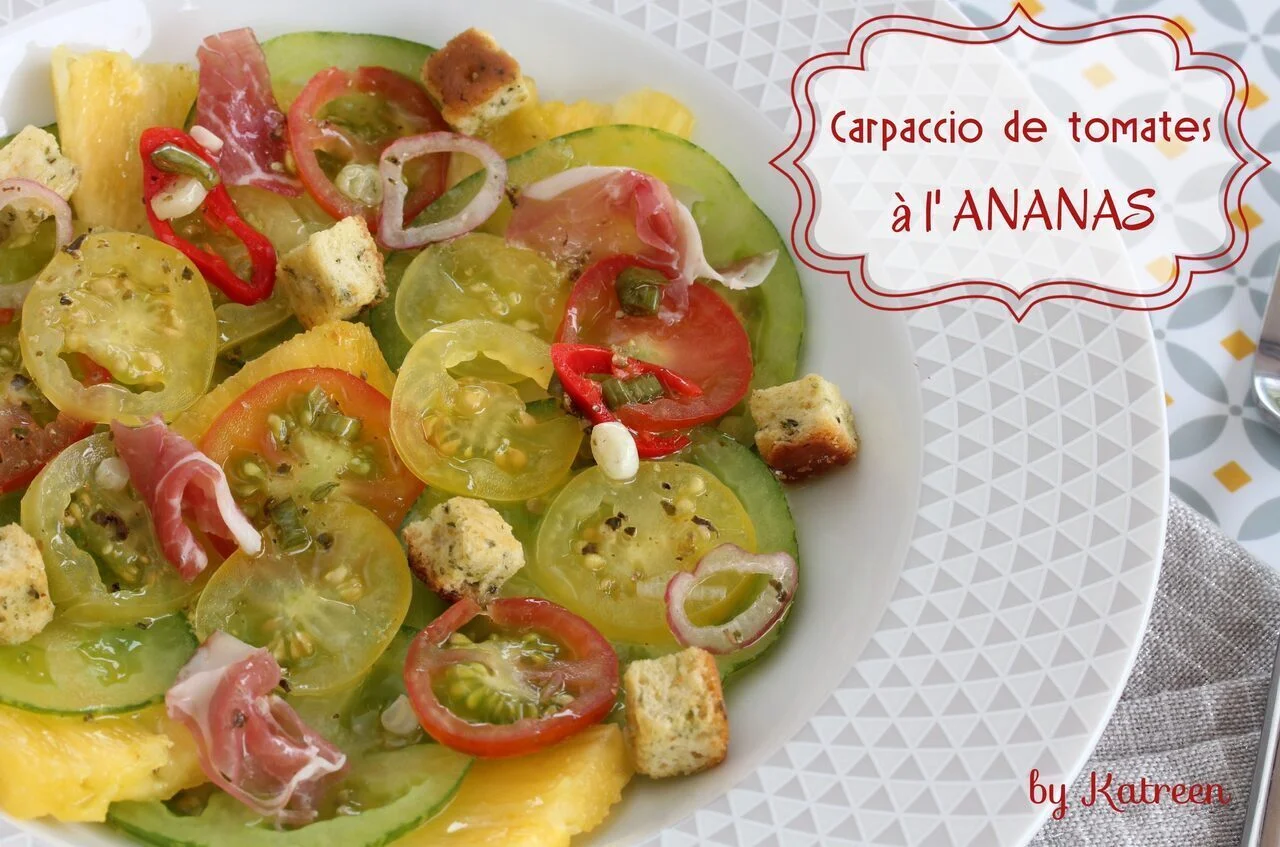 Carpaccio de tomate à l'ananas