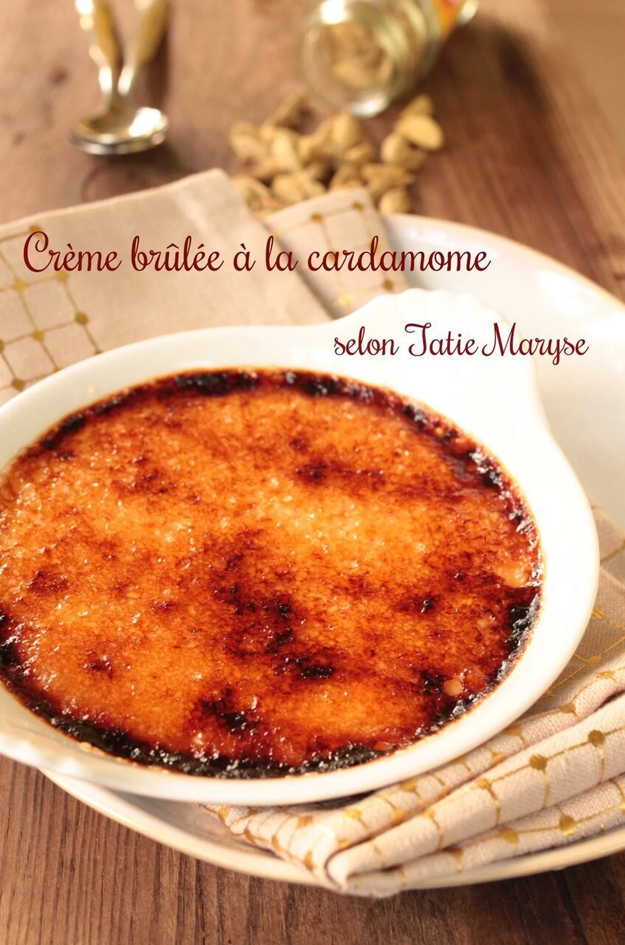 Crème brûlée à la cardamome