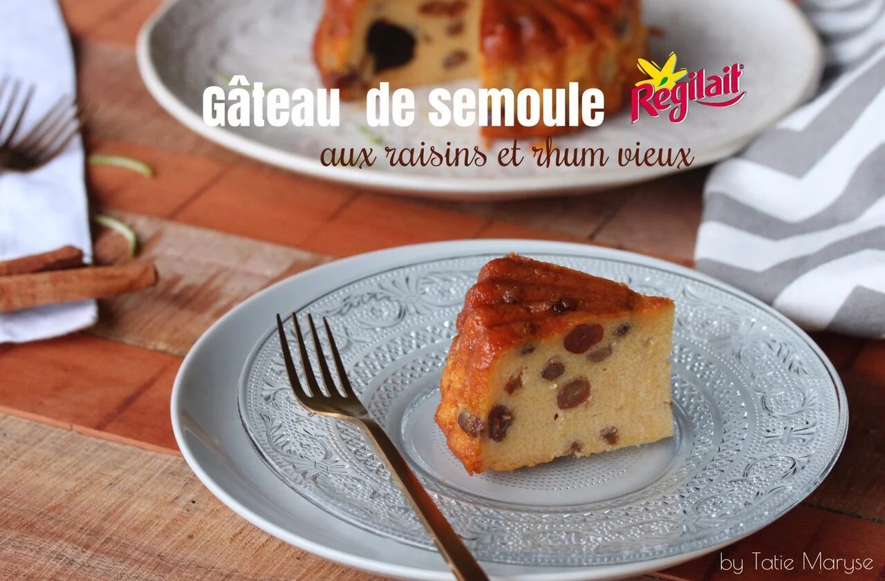 Gâteau de semoule aux raisins et rhum vieux