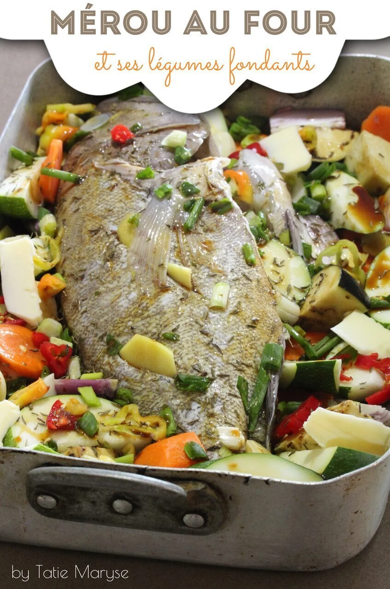 Mérou au four et ses légumes fondants