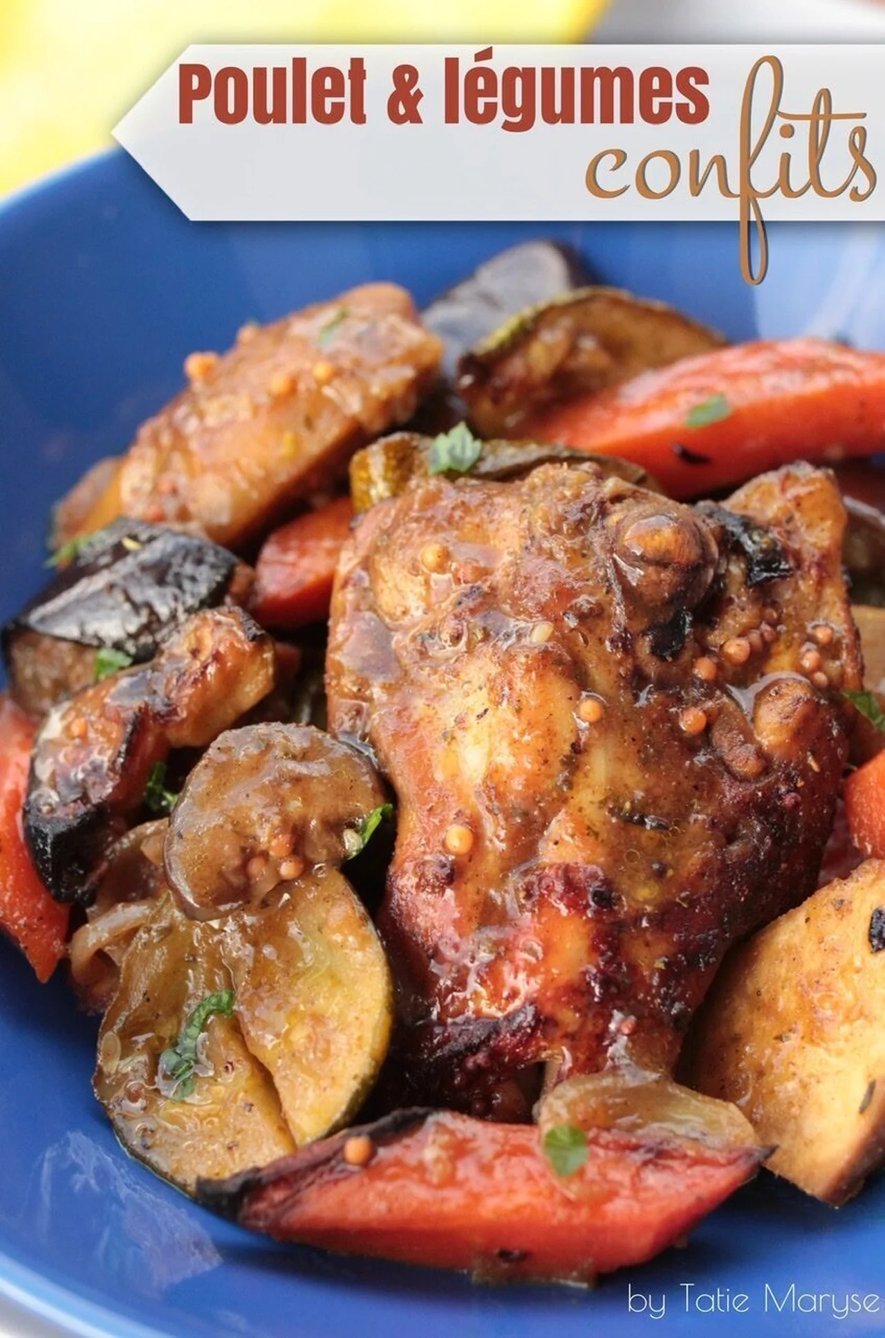Poulet et légumes confits au four