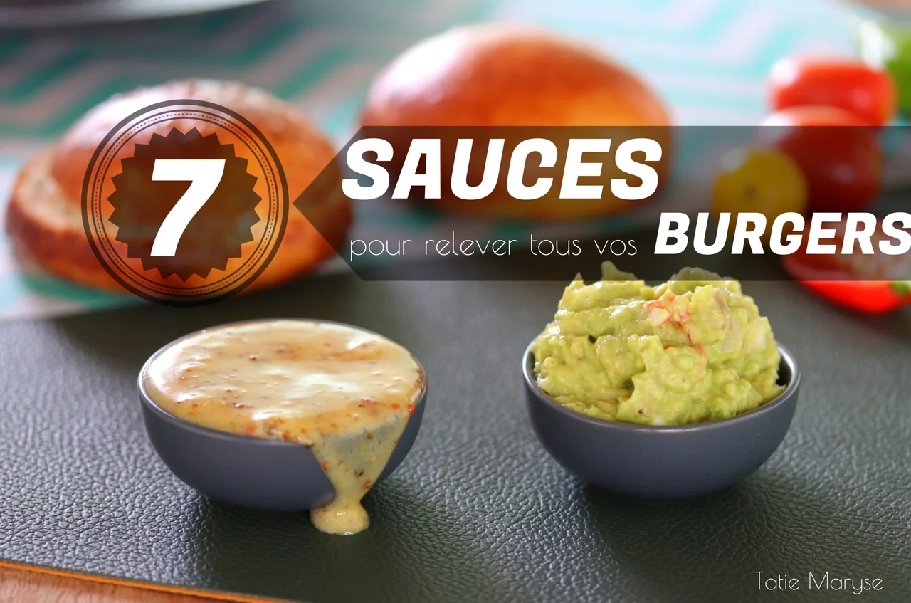 Sauces pour burger (7 recettes)