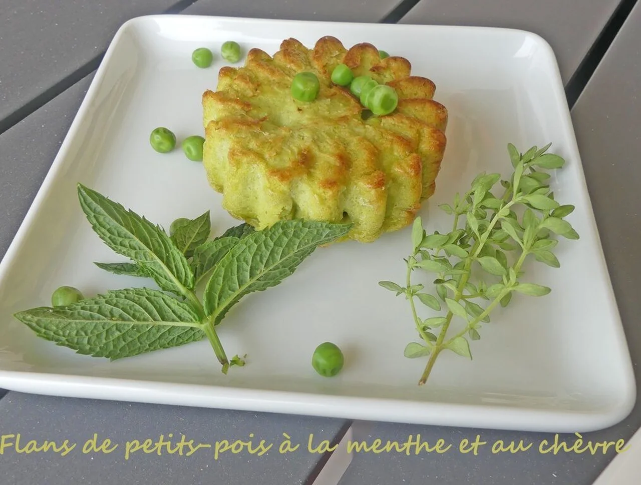 Flans petits-pois, menthe et chèvre