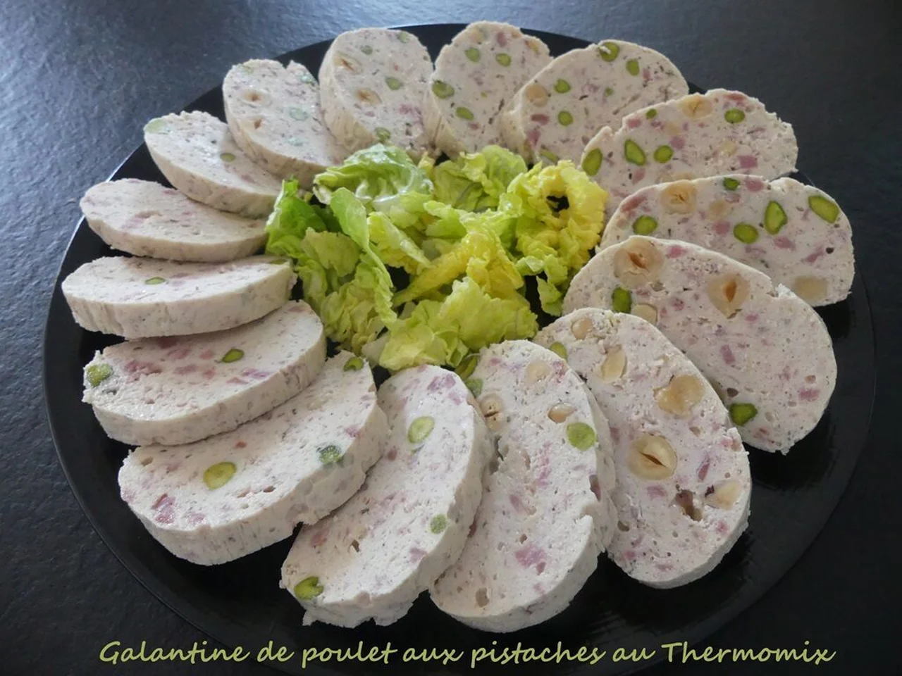 Galantine de poulet aux pistaches au Thermomix
