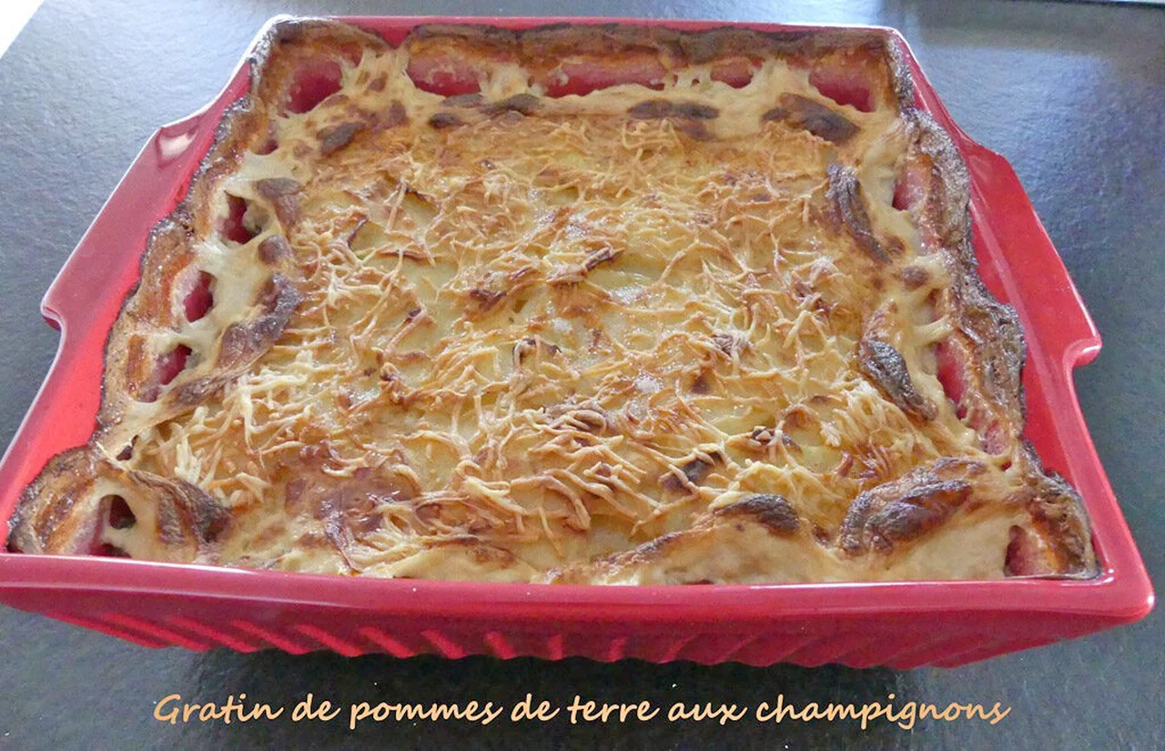 Gratin de pommes de terre aux champignons