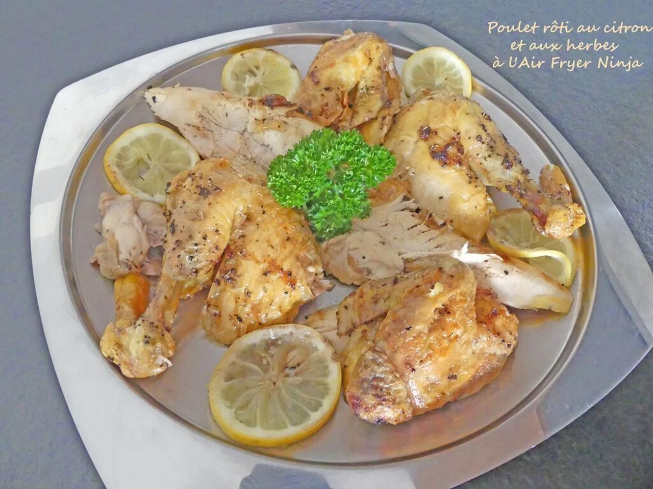Poulet rôti au citron et aux herbes à l'Air Fryer