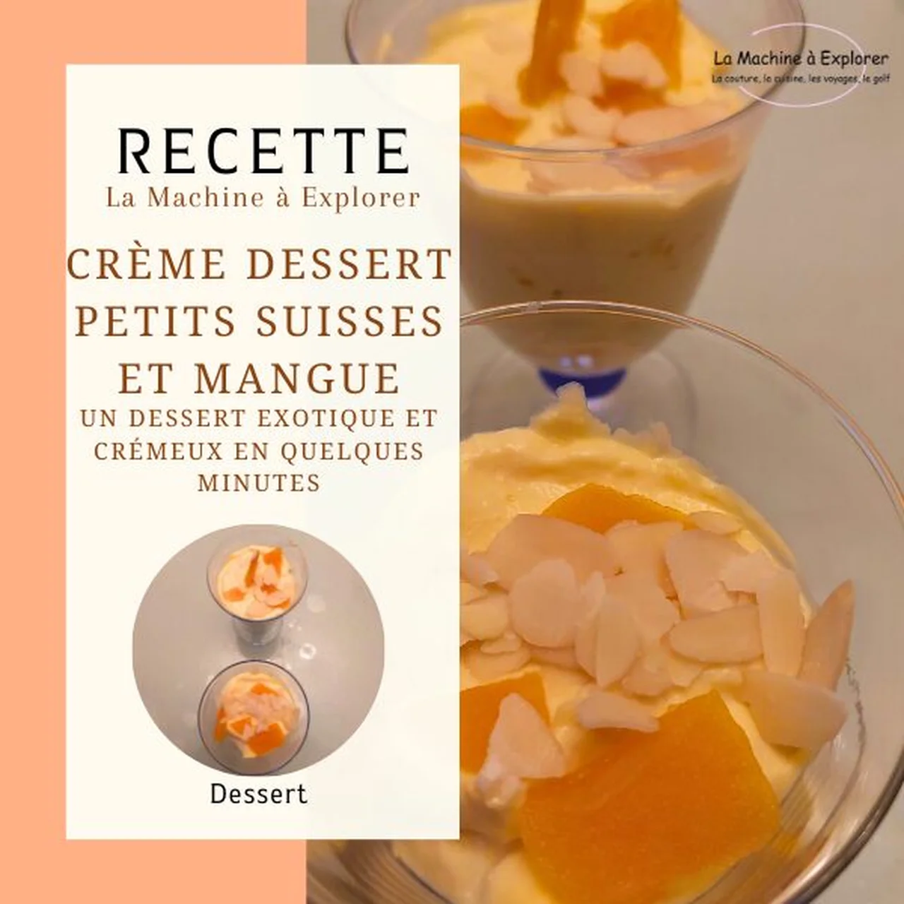 Crème dessert petits suisses et mangue