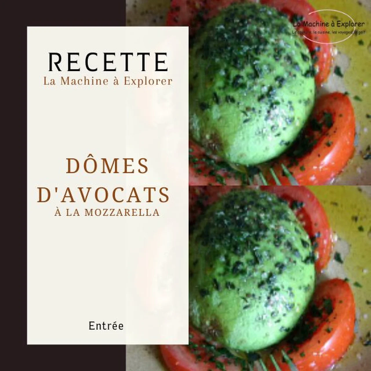 Dômes d'avocats à la mozzarella
