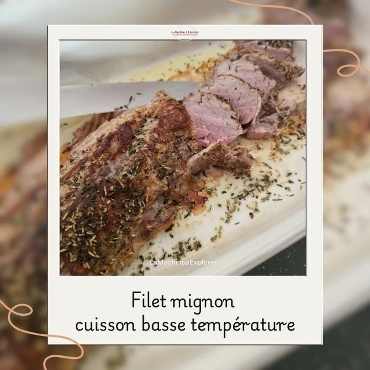Filet mignon basse température