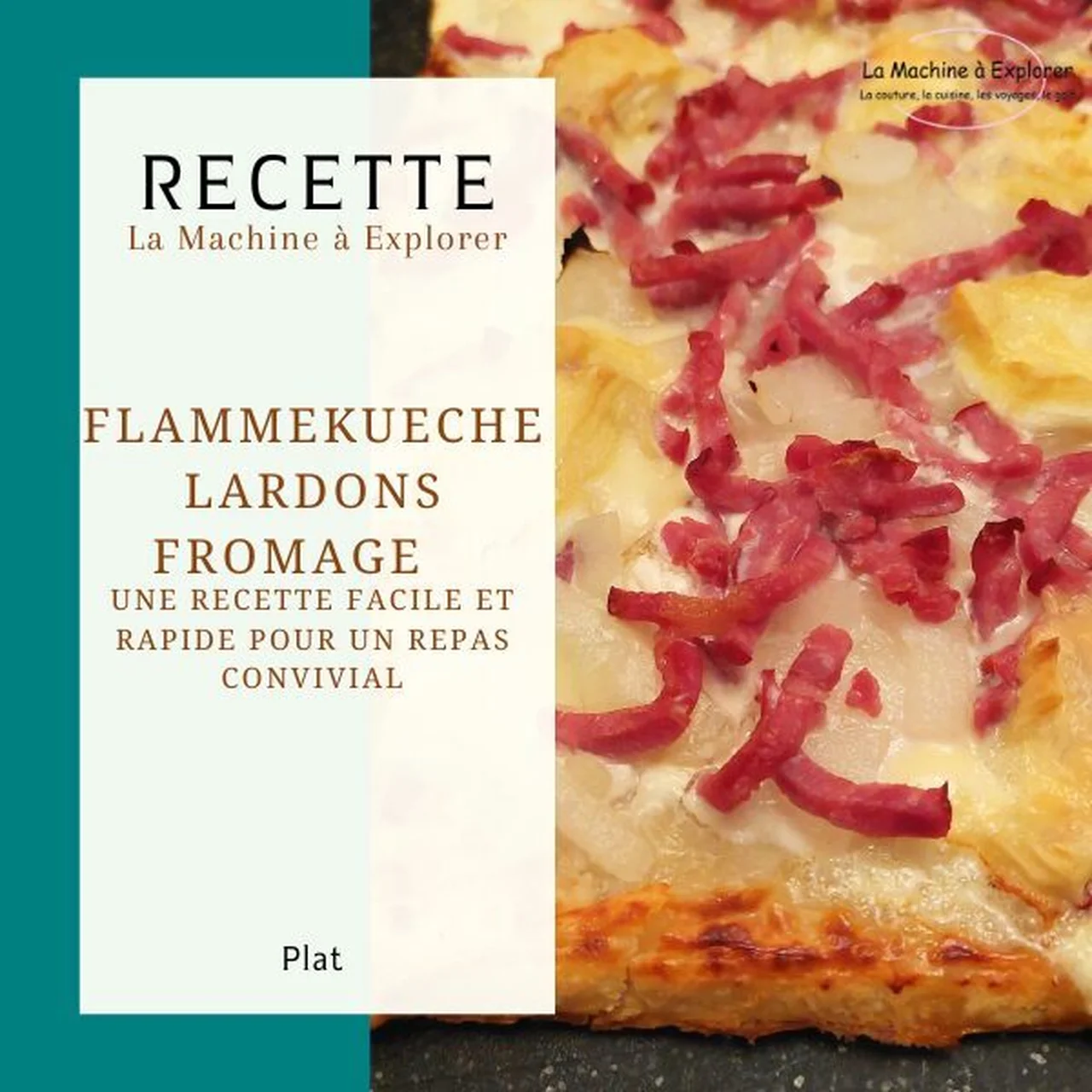 Flammekueche lardons fromage