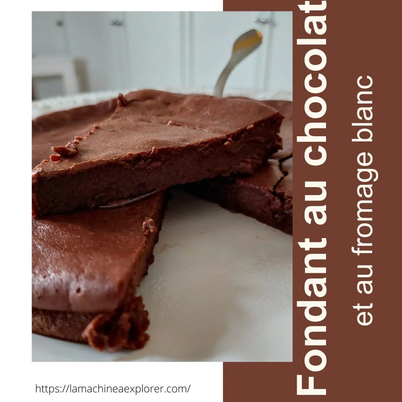 Fondant chocolat au fromage blanc