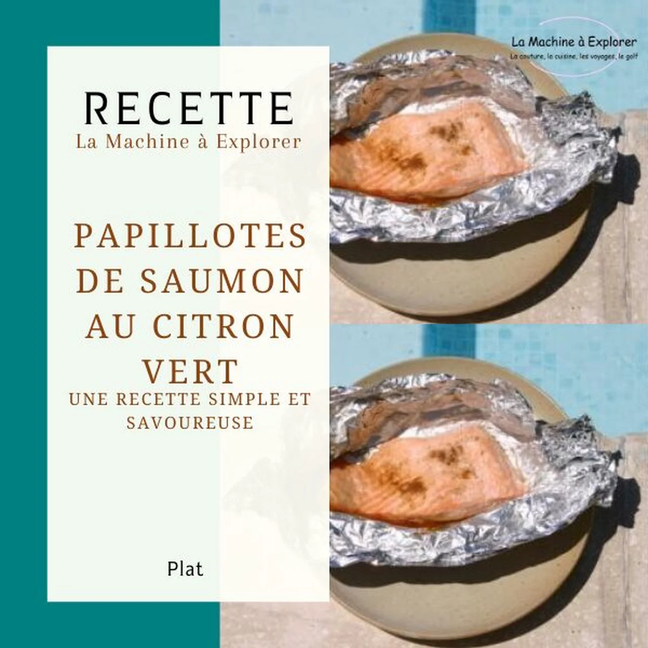 Papillotes de saumon au citron vert