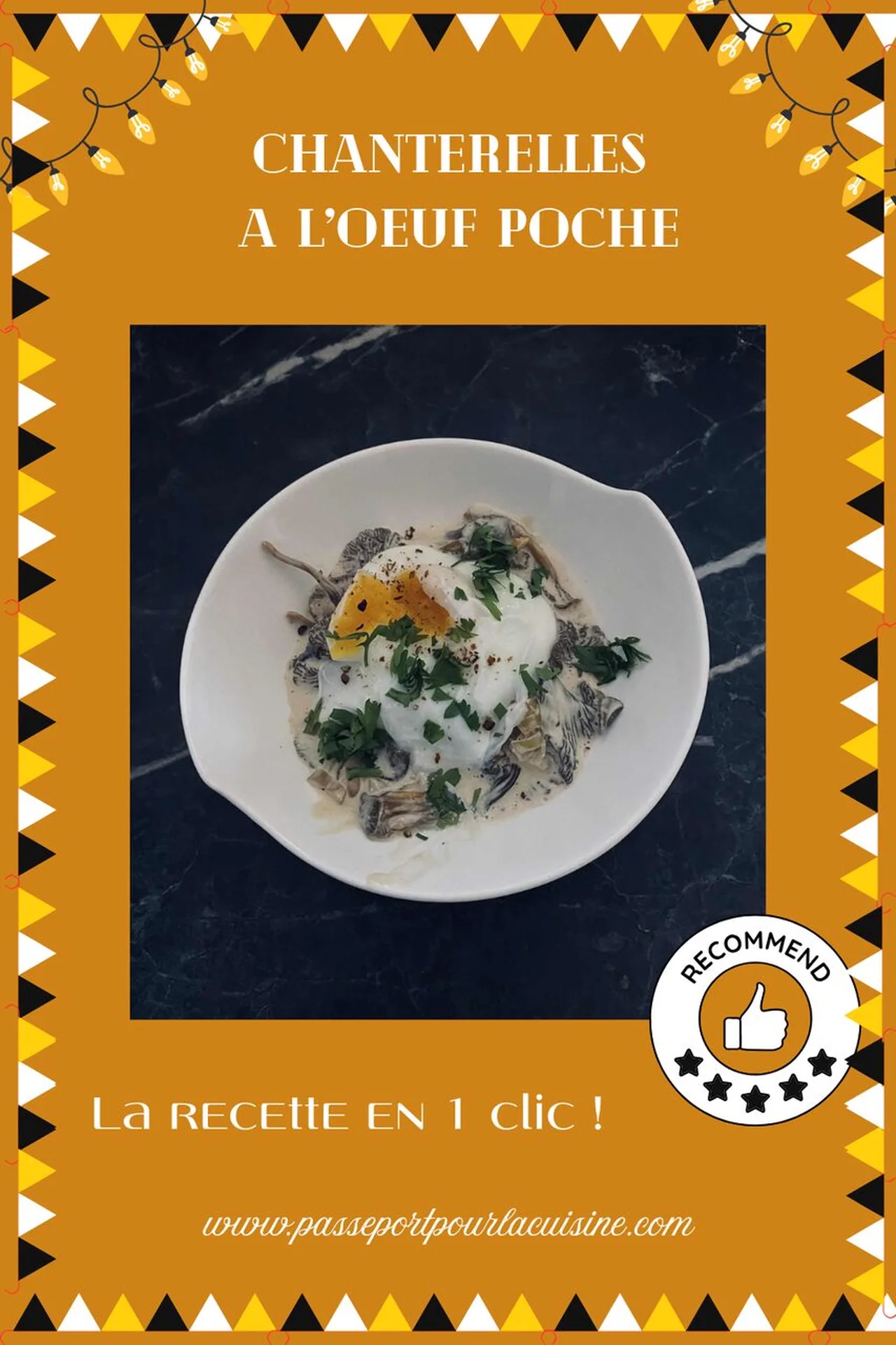 Chanterelles à l'oeuf poché