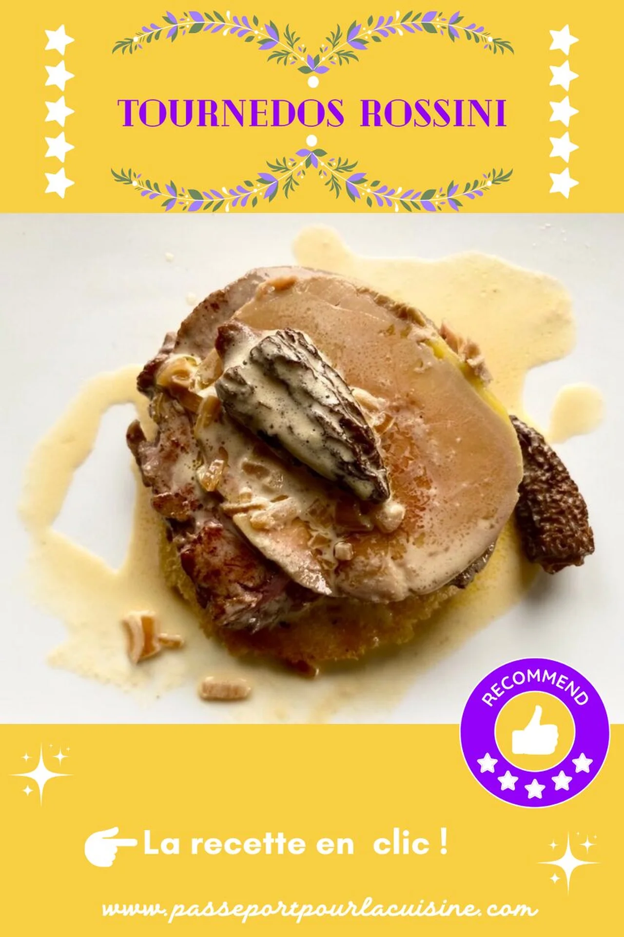 Tournedos Rossini sauce aux morilles