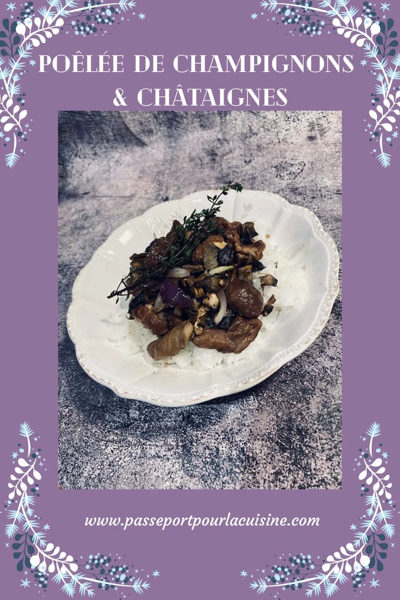Sauté de champignons et châtaignes