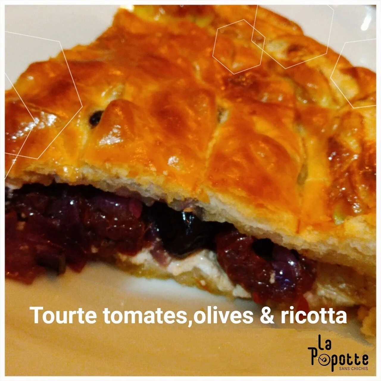 Tourte tomates, olives et ricotta