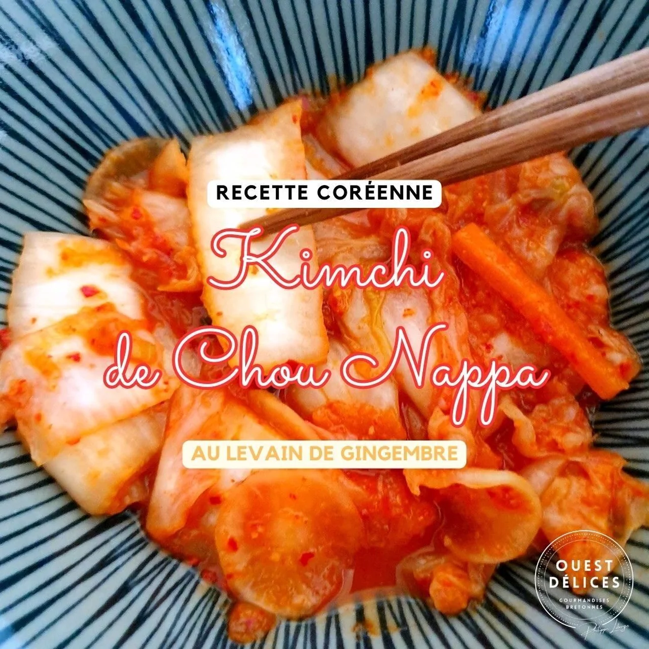 Kimchi de chou chinois au levain de gingembre