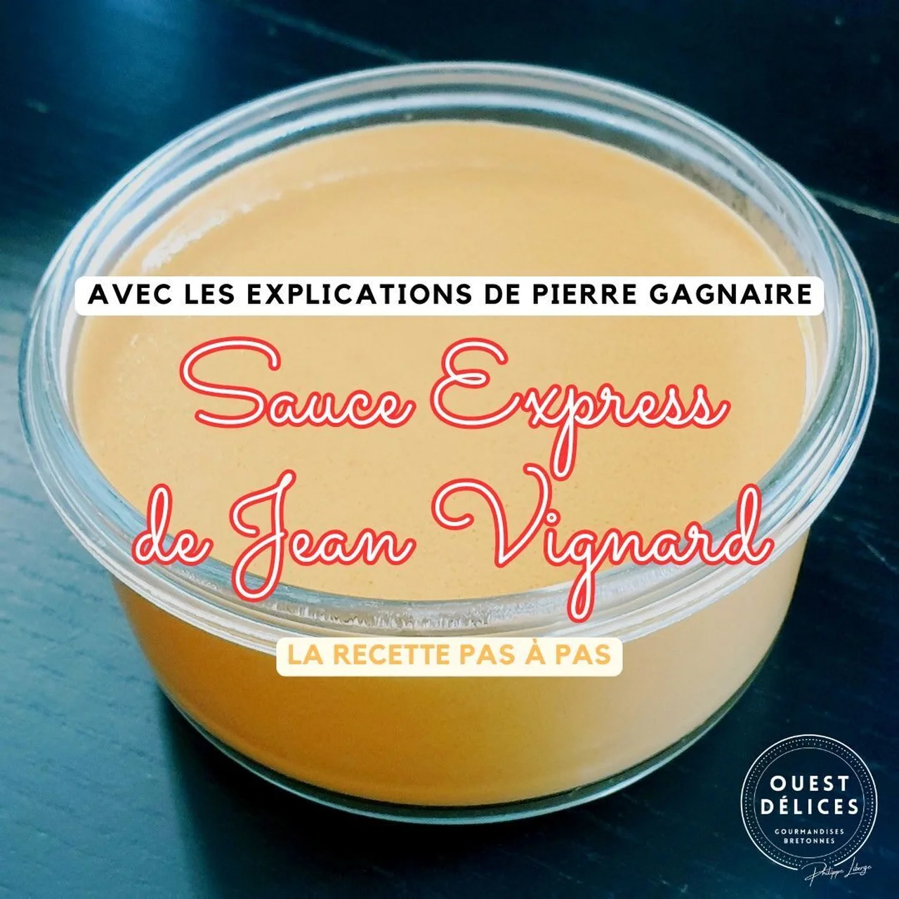Sauce express de Jean Vignard
