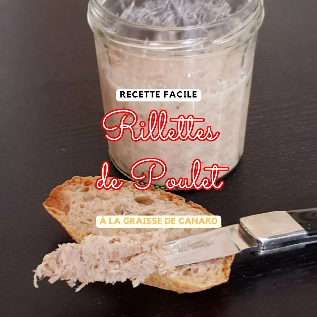 Rillettes de poulet à l'ancienne