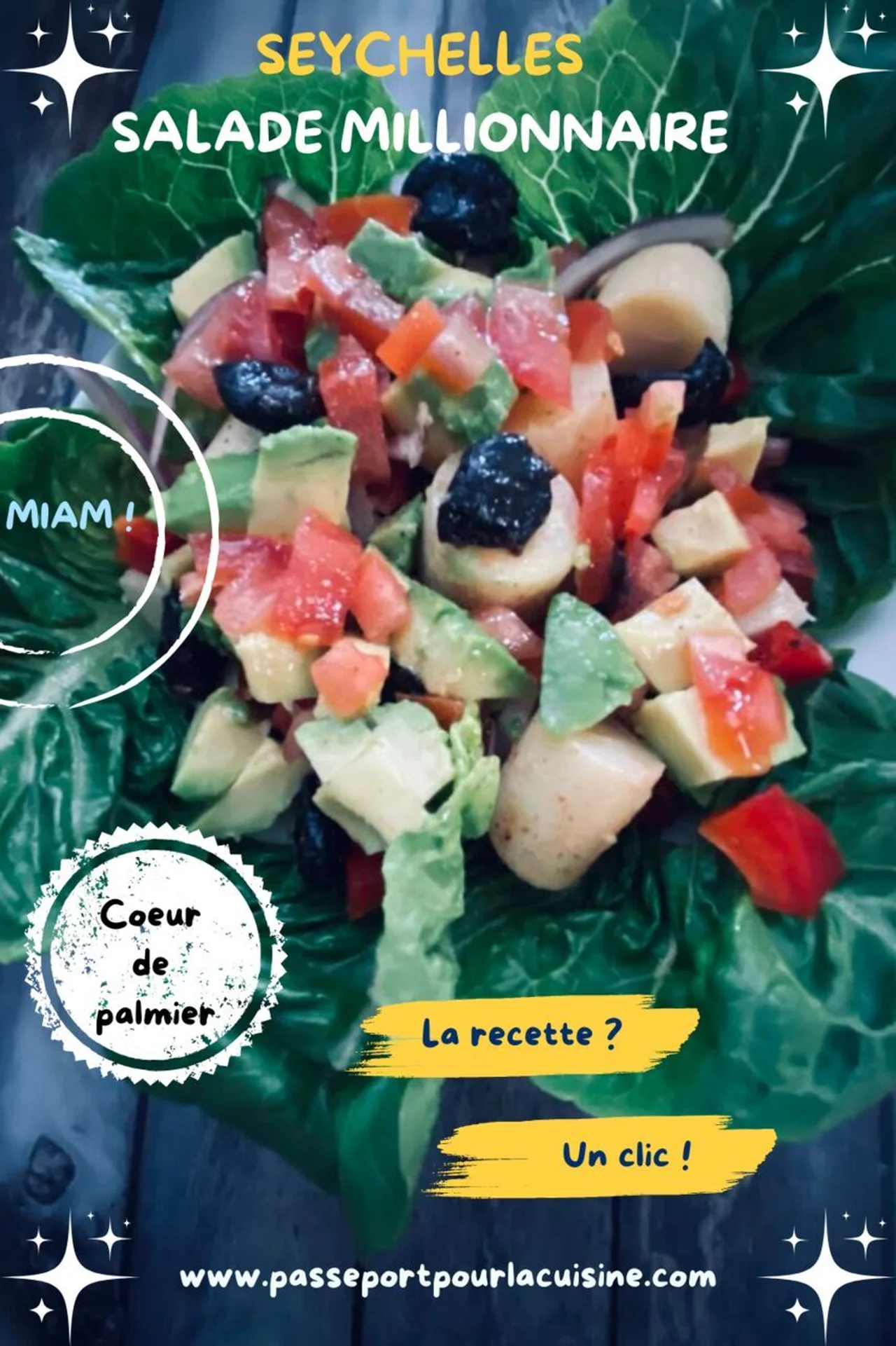 Salade millionnaire comme aux Seychelles