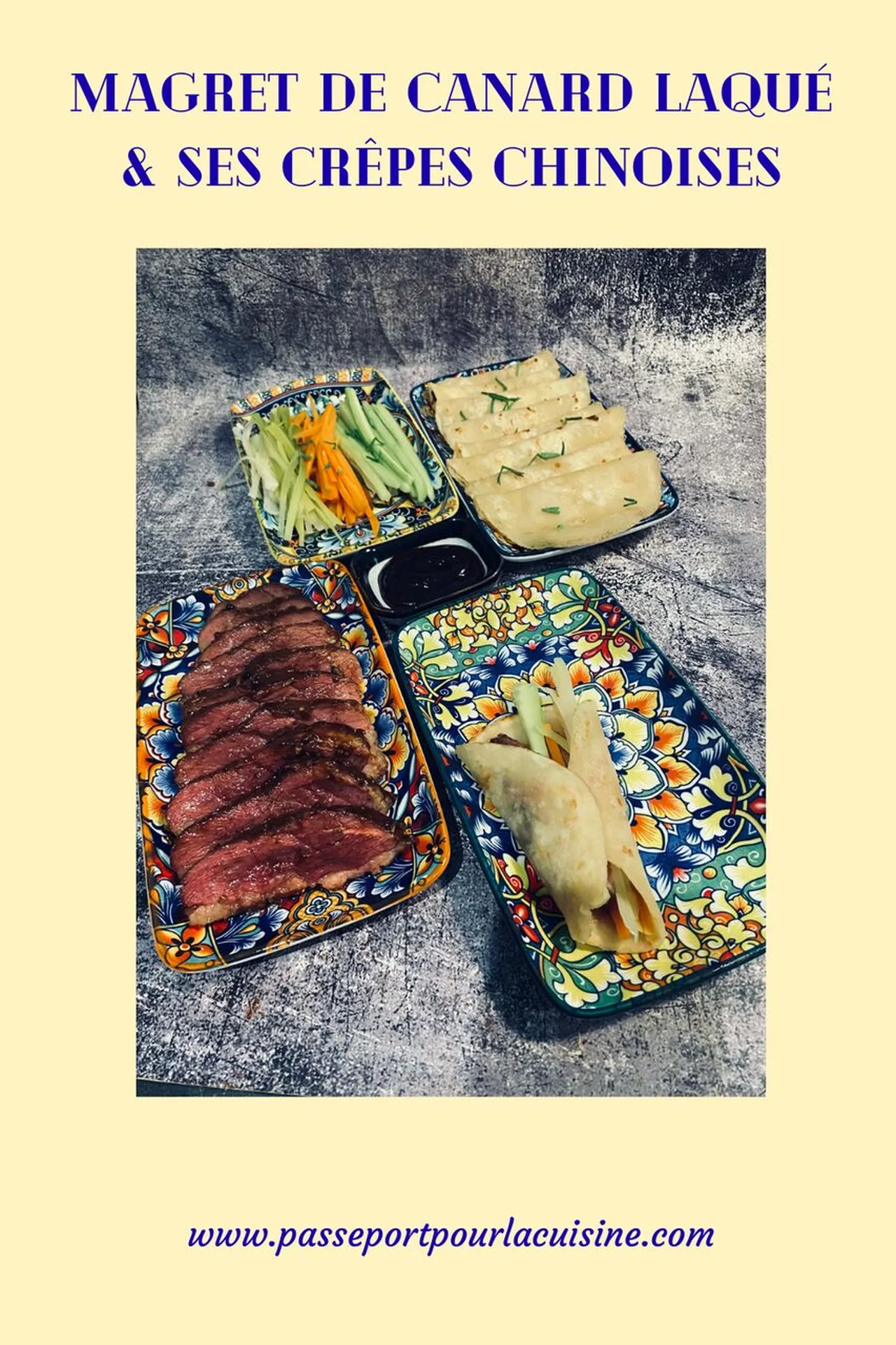 Magret de canard laqué et crêpes chinoises