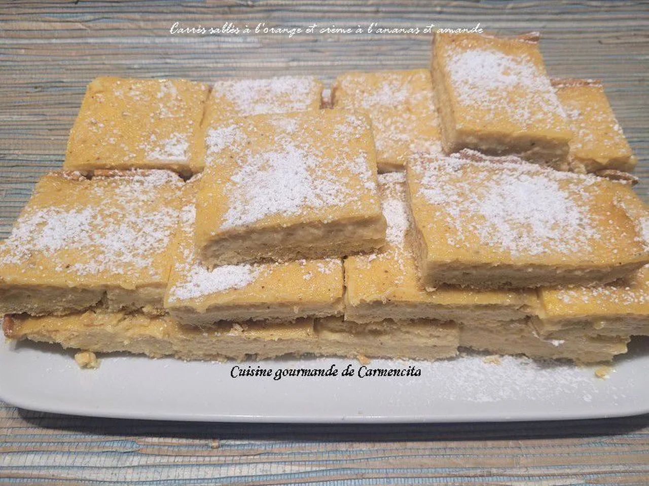 Carrés sablés orange, crème ananas et amande