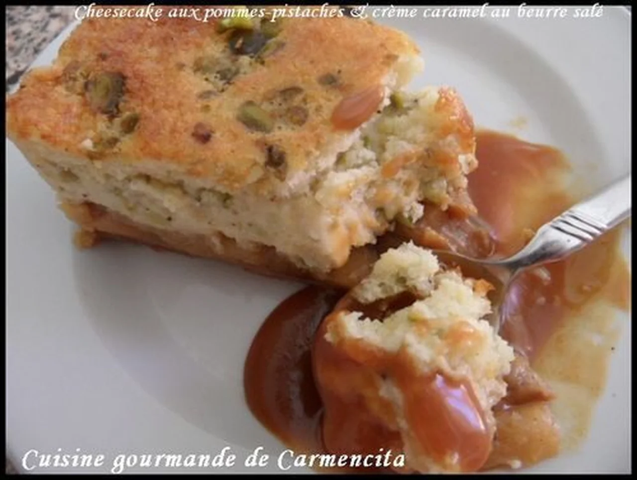 Cheesecake pommes-pistaches caramel beurre salé