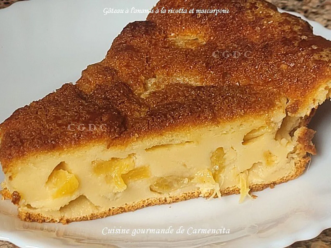 Gâteau à l'ananas ricotta et mascarpone