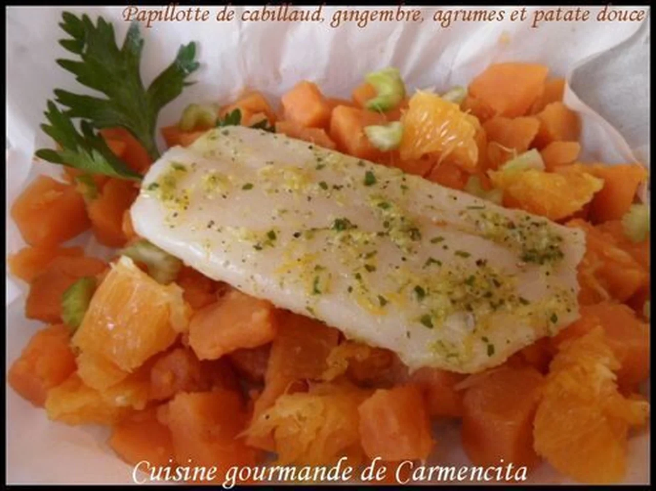 Papillote de cabillaud aux agrumes et patate douce