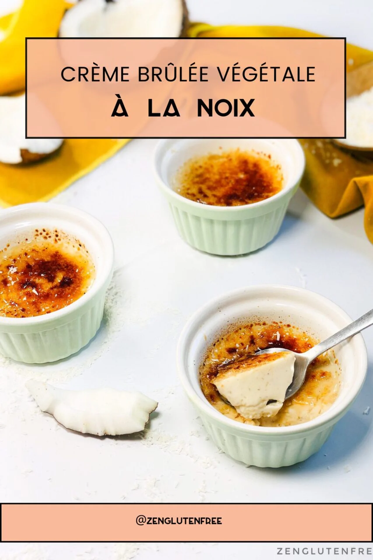 Crème brûlée végétale à la noix de coco