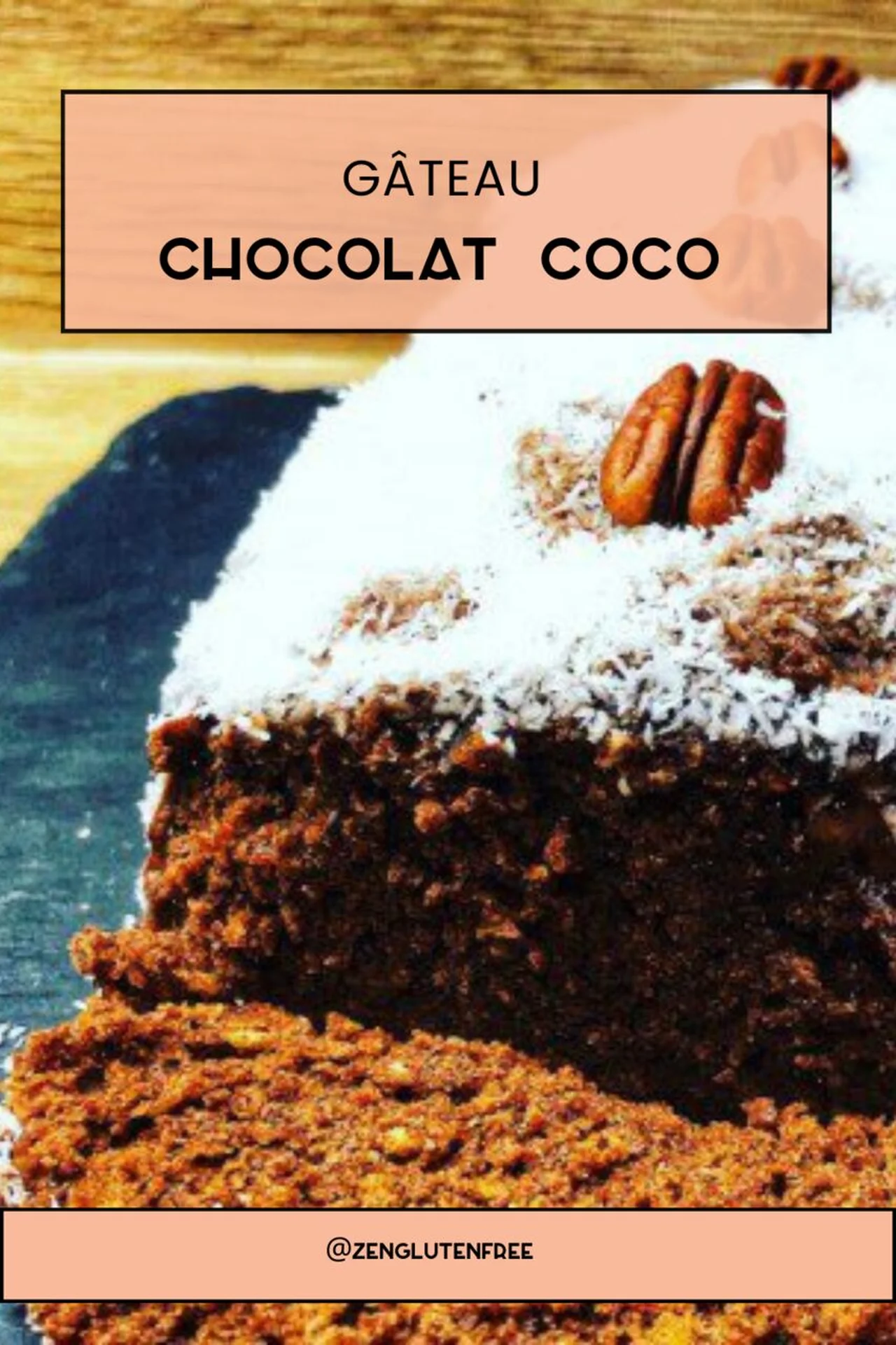 Gâteau chocolat coco sans gluten