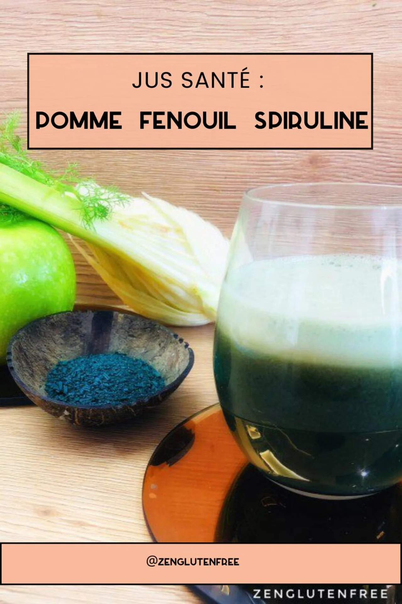 Jus santé pomme fenouil spiruline