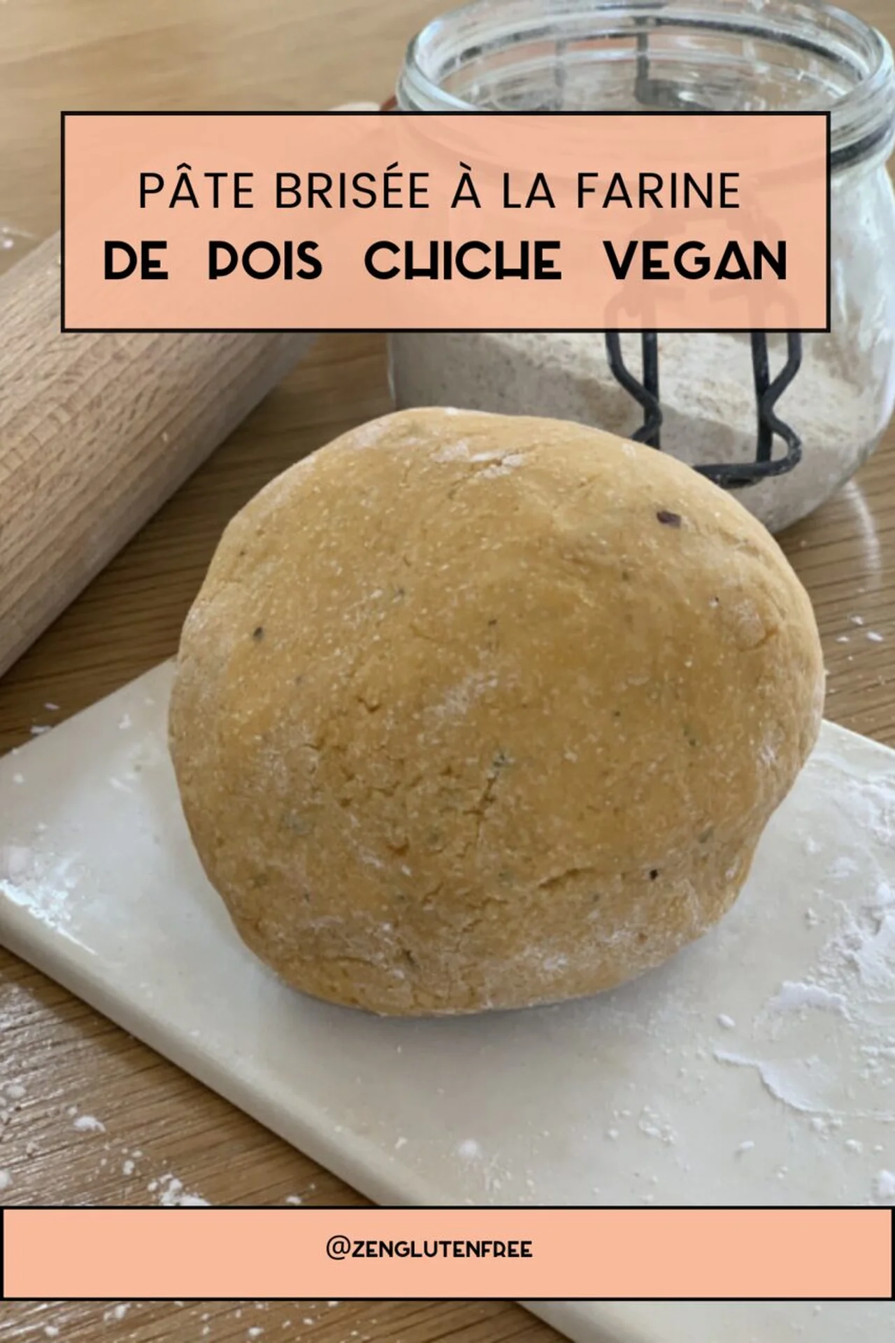 Pâte brisée farine de pois chiche vegan sans gluten