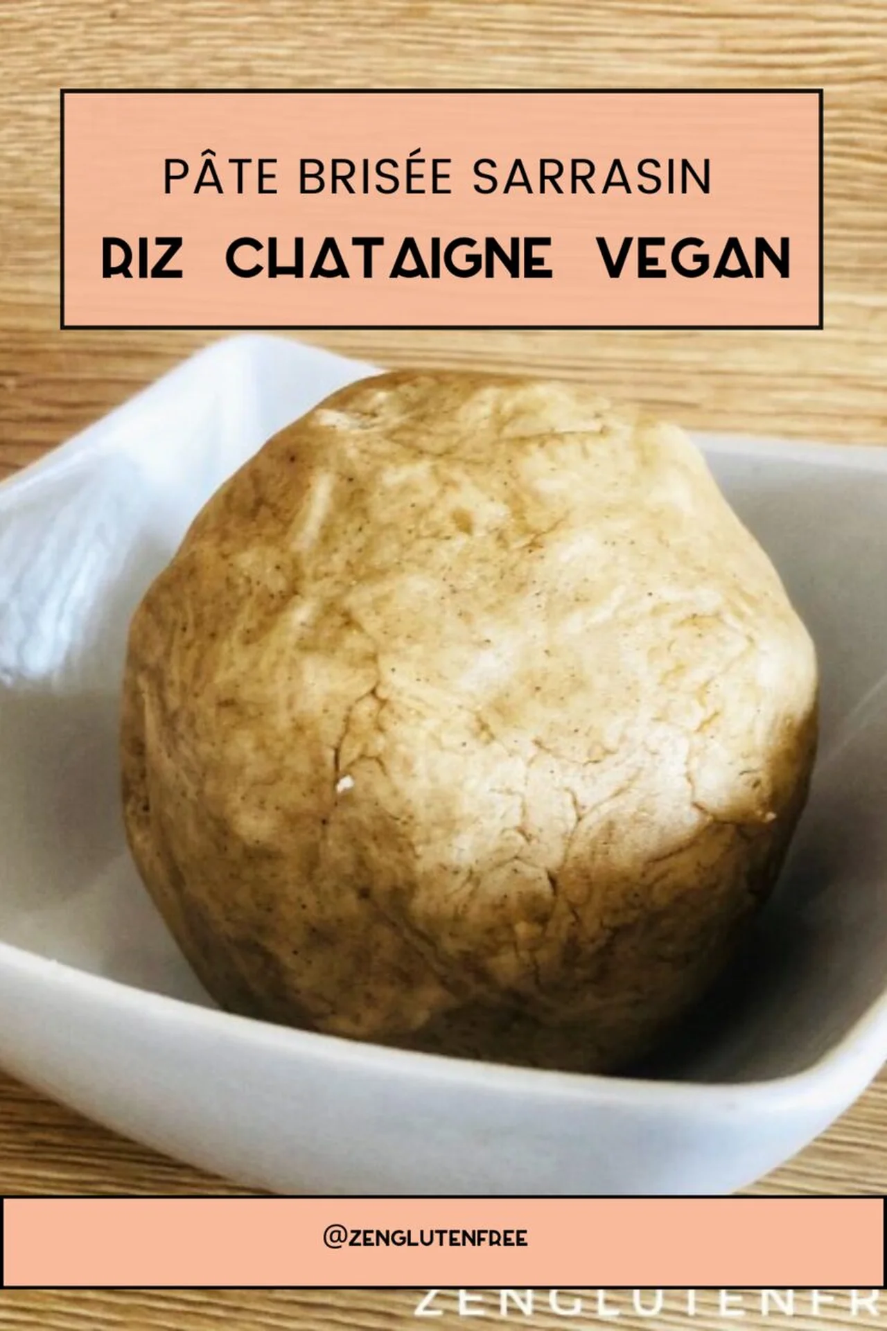 Pâte brisée sarrasin riz châtaigne vegan