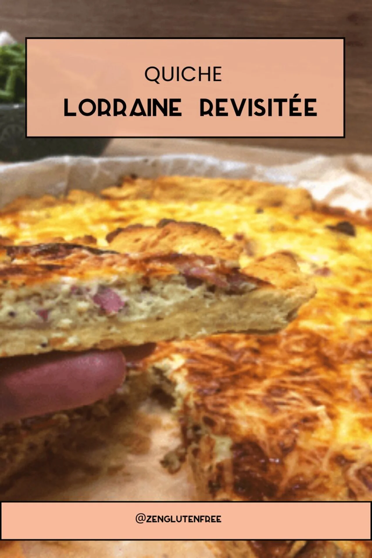 Quiche Lorraine revisitée sans gluten