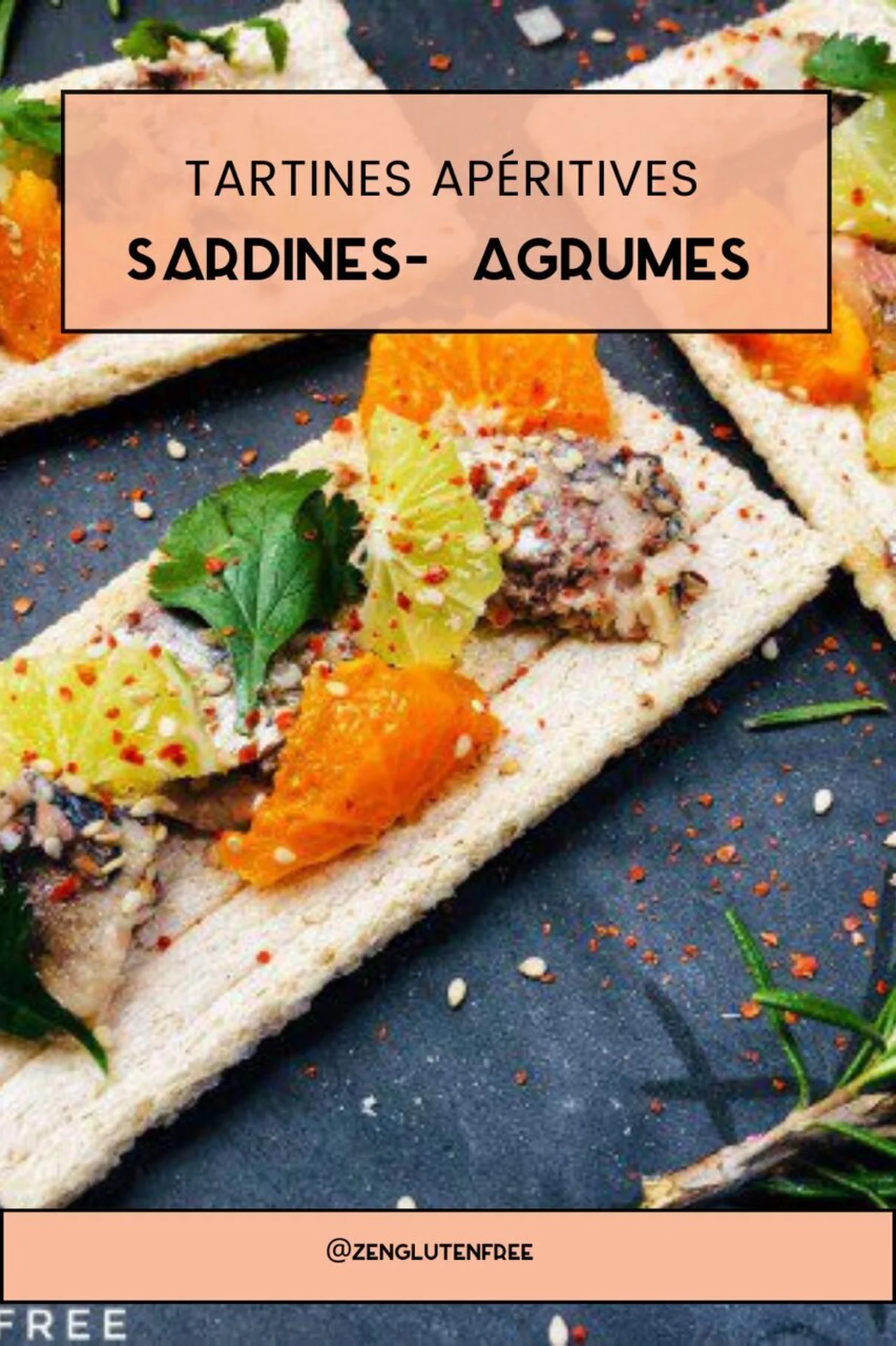 Tartines apéritives sardines-agrumes sans gluten