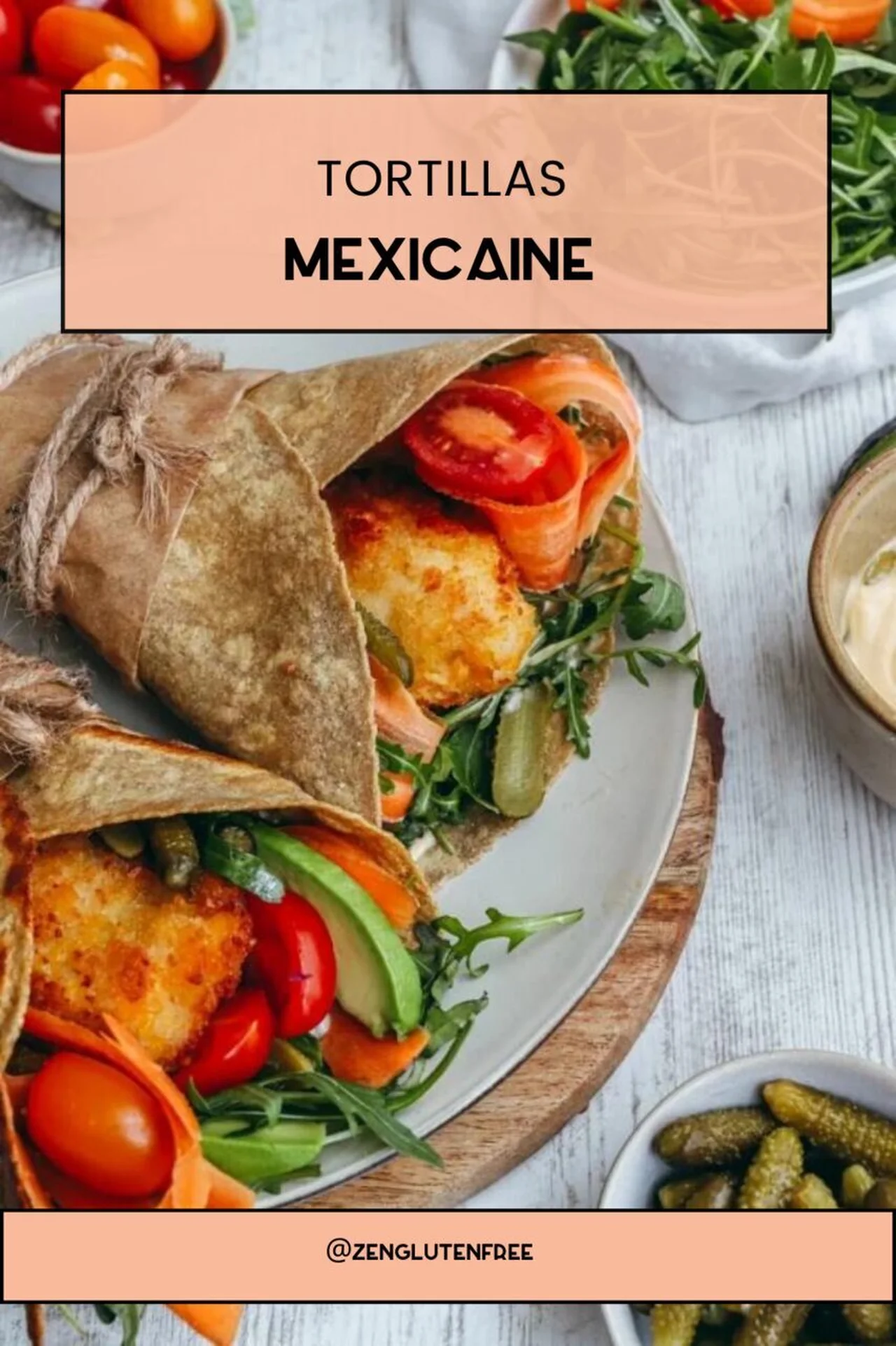 Tortillas mexicaine sans gluten